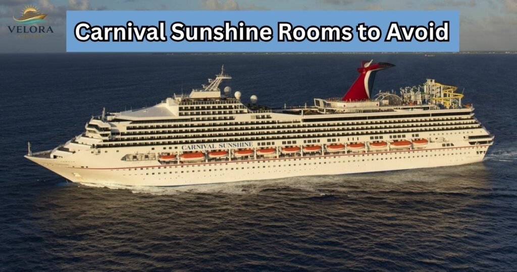 Carnival Sunshine Rooms to Avoid In 2026: A Complete Guide